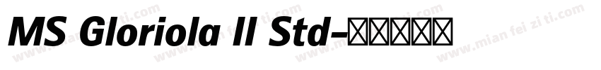 MS Gloriola II Std字体转换